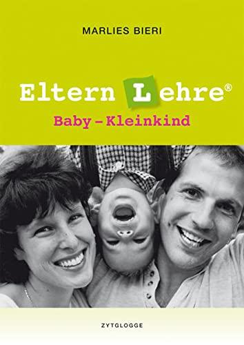 Elternlehre: Baby - Kleinkind