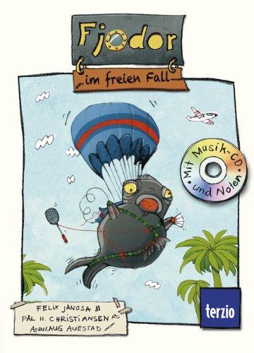 Fjodor, Band 2: Fjodor im freien Fall: Buch mit CD