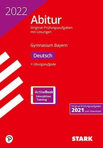 STARK Abiturprüfung Bayern 2022 - Deutsch (STARK-Verlag - Abitur-Prüfungen)