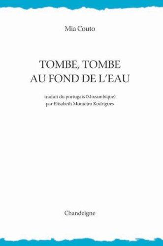 Tombe, tombe au fond de l'eau