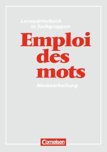 Emploi des mots, Lernwörterbuch in Sachgruppen