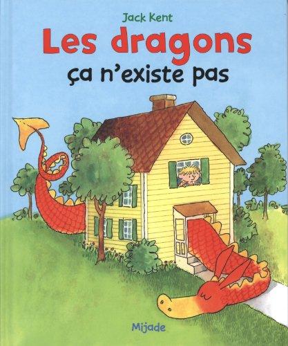 Les dragons, ça n'existe pas