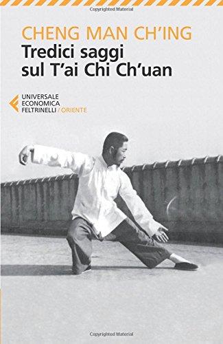 Tredici saggi sul T'ai Chi Ch'uan