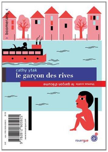 Le garçon des rives. Le garçon d'écume