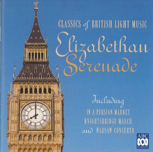 Elizabethan Serenade-British Light Music