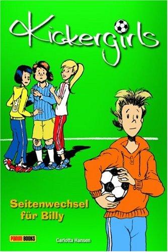 Kickergirls 04. Seitenwechsel für Billy