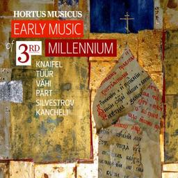 Early Music of 3rd Millenium