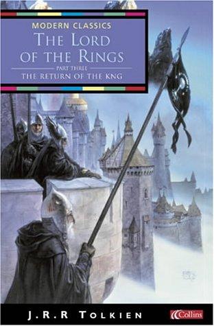 Lord of the Rings 3. The Return of the King: Return of the King Vol 3 (Collins Modern Classics)