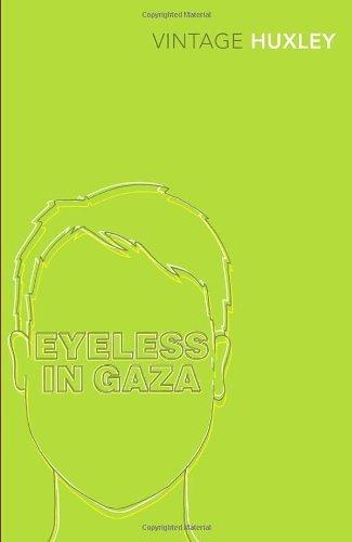 Eyeless In Gaza (Vintage Classics)