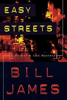 Easy Streets (Harpur & Iles Mysteries)