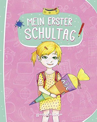 Mein erster Schultag (Für Mädchen)