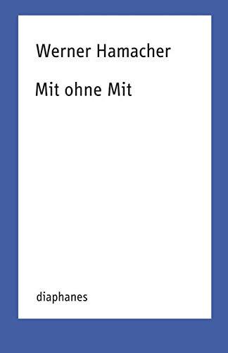 Mit ohne Mit (TransPositionen)