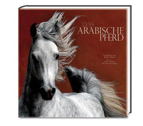 Das arabische Pferd (Natur, Tiere)