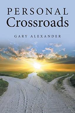 Personal Crossroads