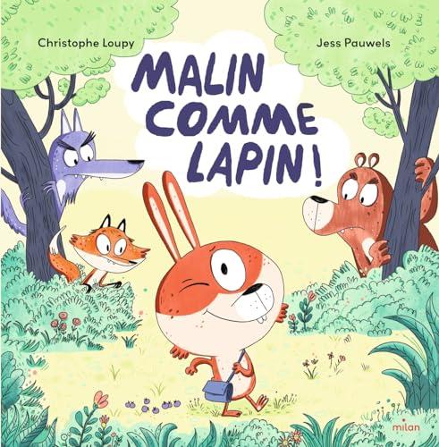 Malin comme Lapin !