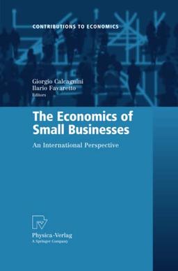 The Economics of Small Businesses: An International Perspective (Contributions to Economics)