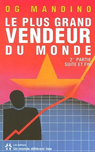 LE PLUS GRAND VENDEUR DU MONDE. Tome 2, suite et fin (Grand Format (M)