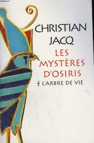 L'arbre de vie (Les mystères d'Osiris)