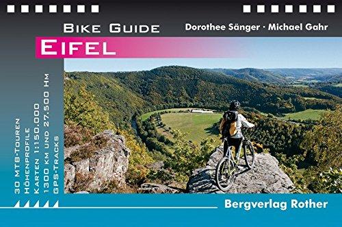 Eifel: 30 MTB-Touren. Mit GPS-Tracks (Bike Guide)