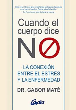 Cuando el cuerpo dice "NO": La conexión entre el estrés y la enfermedad (Psicoemoción)