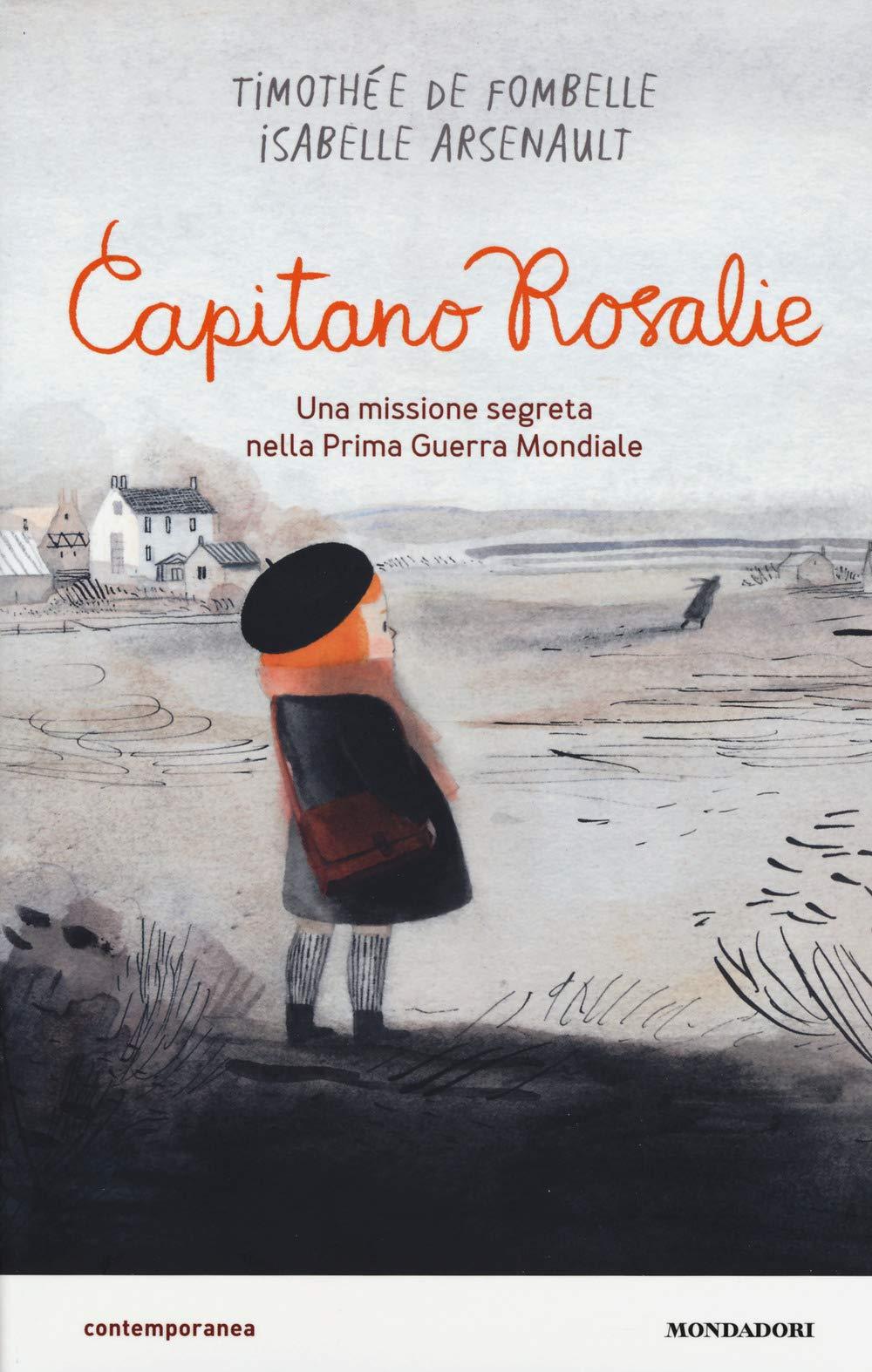 Capitano Rosalie (Contemporanea)