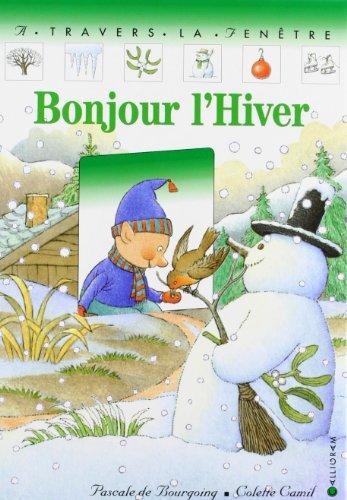 Bonjour l'hiver