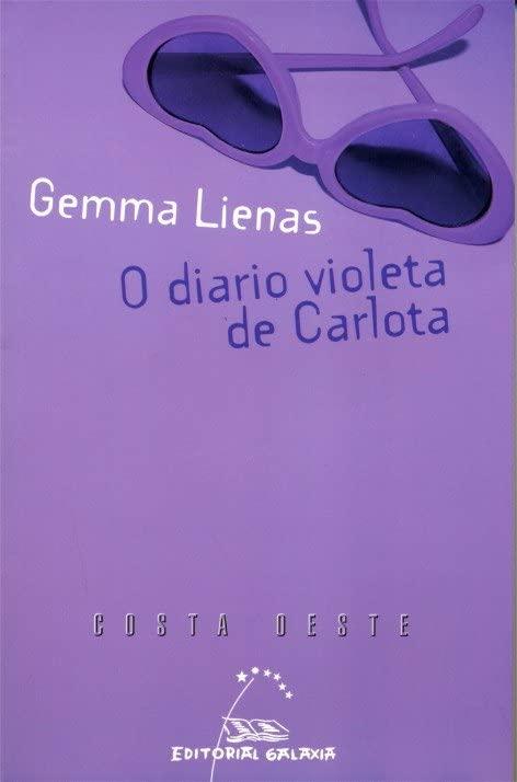 O diario violeta de Carlota (Costa Oeste, Band 72)