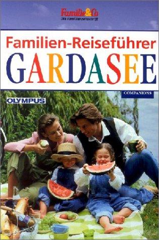 Familien-Reiseführer, Gardasee