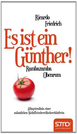 Es ist ein Günther! Rambazamba obenrum