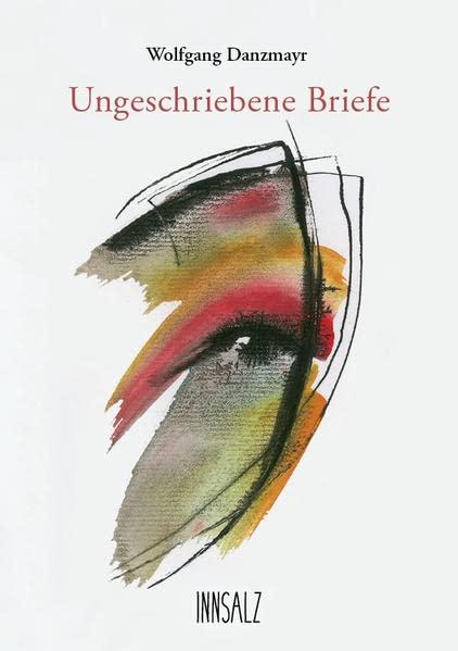 Ungeschriebene Briefe