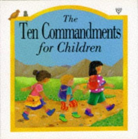 The Ten Commandments for Children