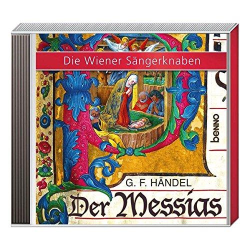 CD »Der Messias (Ausschnitte)«: Die Wiener Sängerknaben