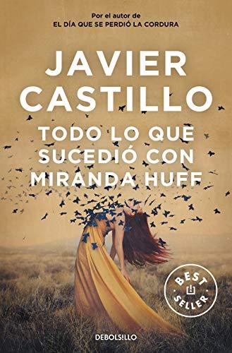 Todo lo que sucedio con Miranda Huff (Best Seller)