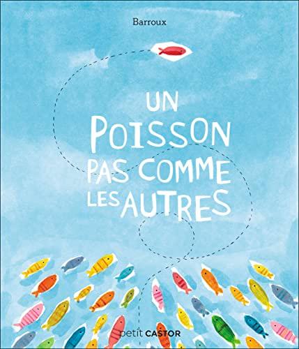 Un poisson pas comme les autres