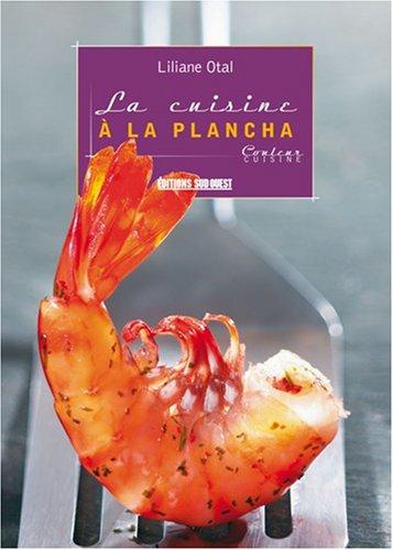 La cuisine à la plancha