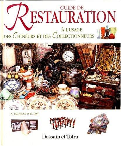 Guide de la restauration à l'usage des chineurs et des collectionneurs