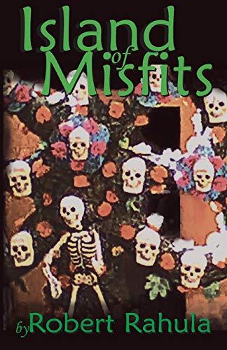 ISLAND OF MISFITS