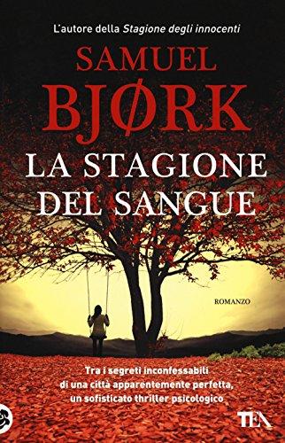 La stagione del sangue (SuperTEA, Band 2)