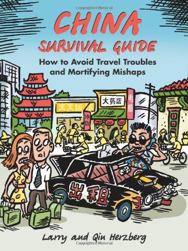 China Survival Guide: How to Avoid Travel Troubles and Mortifying Mishaps