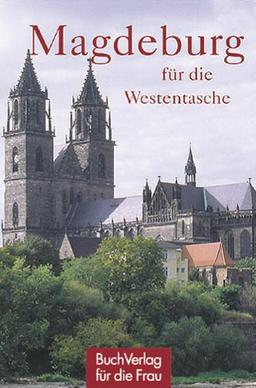 Magdeburg für die Westentasche