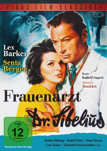 Frauenarzt Dr. Sibelius - Klassiker mit Lex Barker und Senta Berger (Pidax Film-Klassiker)