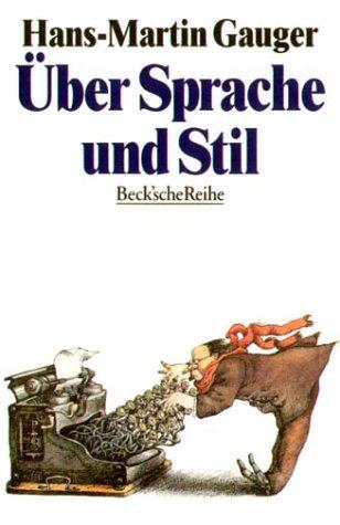 Über Sprache und Stil