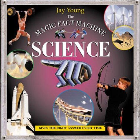 The Magic Fact Machine: Science (Magic Finger Book)