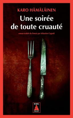 Une soirée de toute cruauté : tragédie