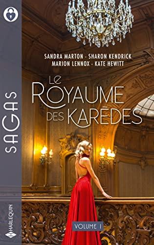 Le royaume des Karedes : intégrale. Vol. 1