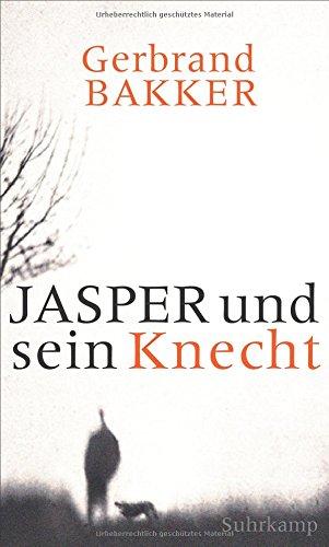 Jasper und sein Knecht