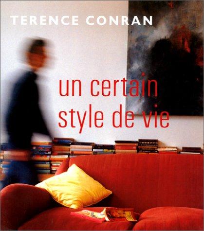 Un certain style de vie