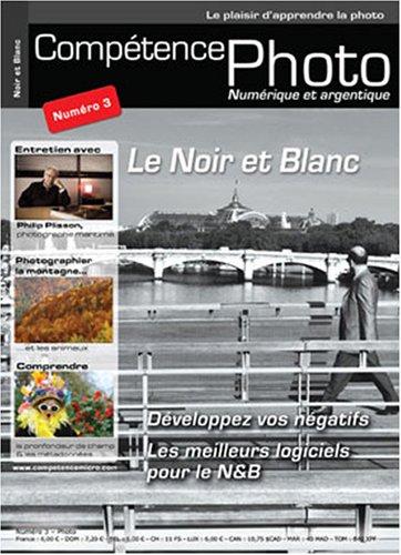 Compétence photo, n° 3. Le noir et blanc