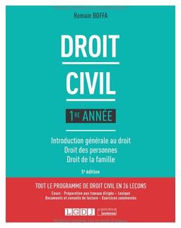 Droit civil : 1re année : introduction générale au droit, droit des personnes, droit de la famille