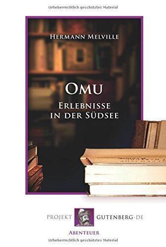 Omu. Erlebnisse in der Südsee